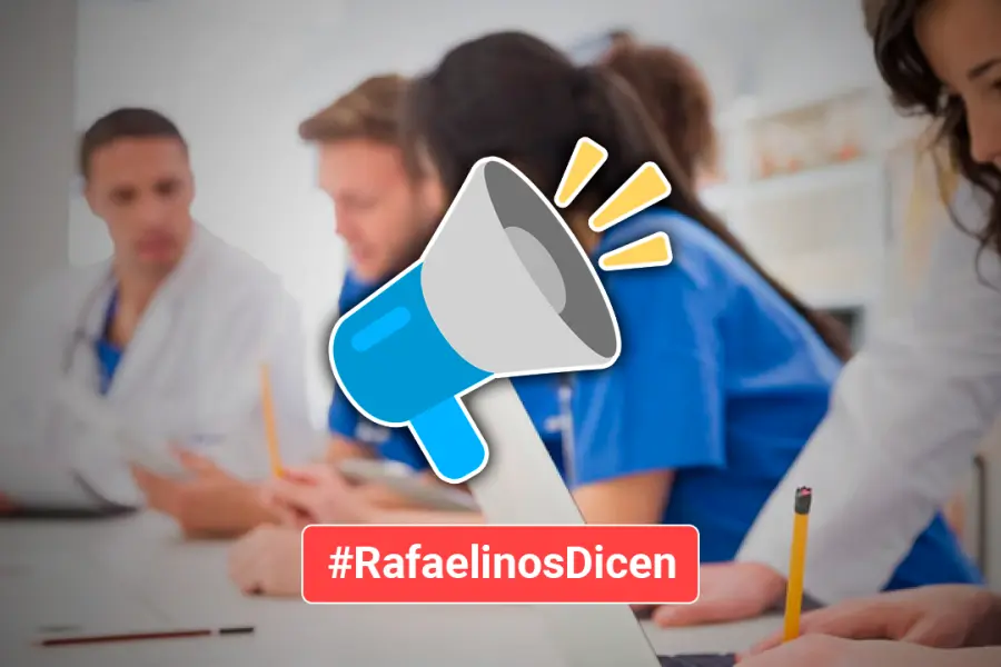 #RafaelinosDicen | "Acá no tenemos ninguna carrera que nos permita estudiar para trabajar en el hospital"