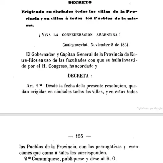 Hace 173 años, por decreto de Urquiza, Villaguay era elevada a la categoría de “ciudad”