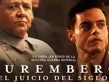 “Nuremberg, el juicio del siglo” llega a los cines de Tandil.