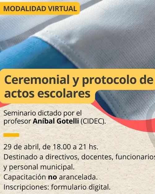 "Seminario de Ceremonial y Protocolo de Actos Escolares"