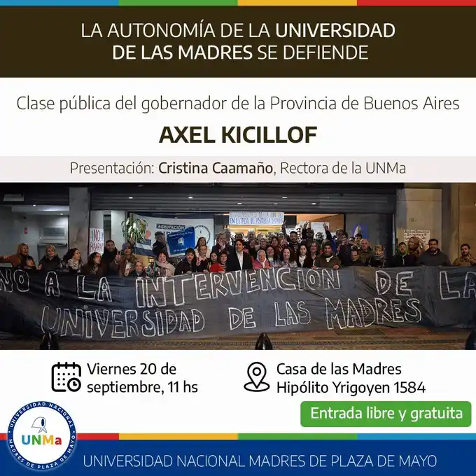 Convocatoria a la clase pública de Kicillof en la UNMA.