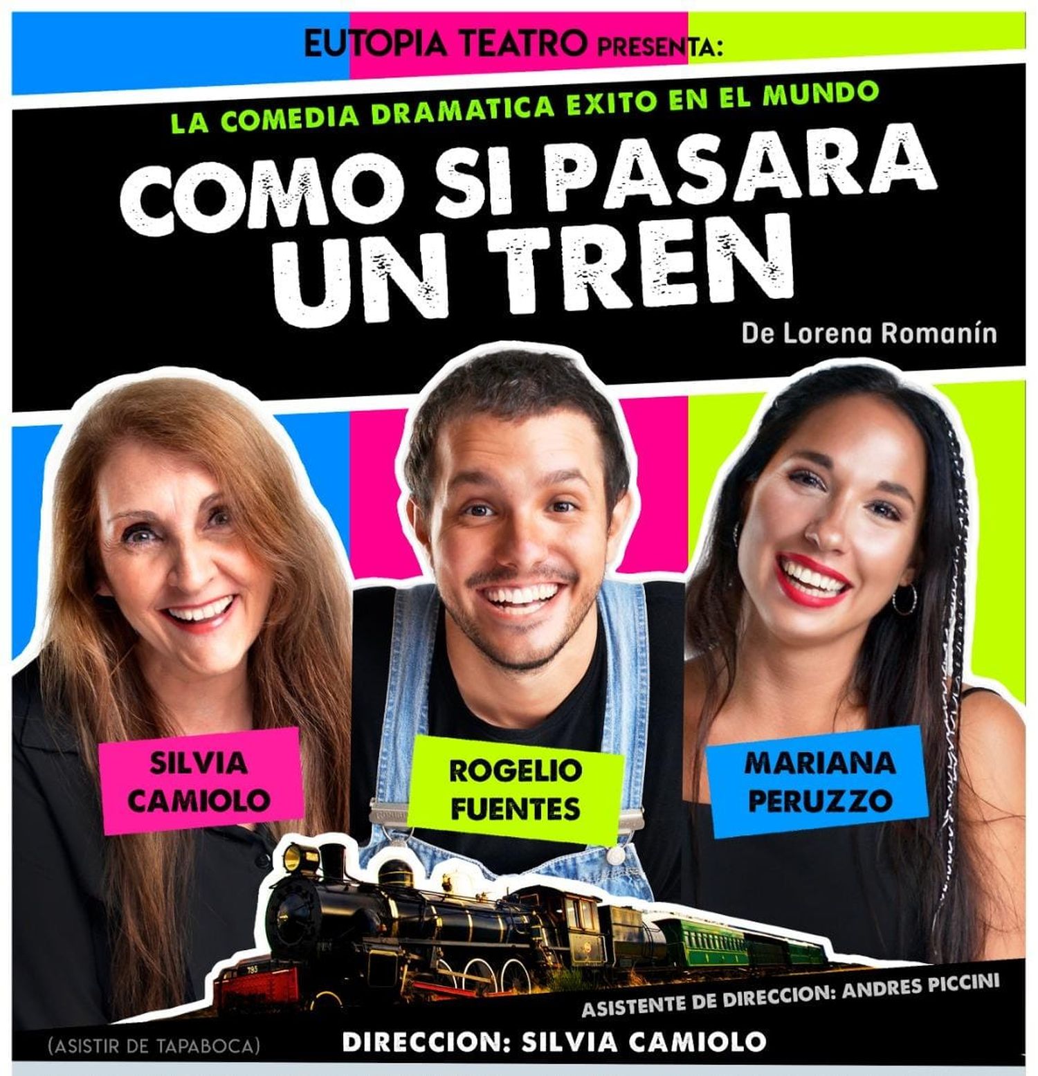 El sábado se presentará "Como si pasara un tren" en el Teatro Gualeguaychú