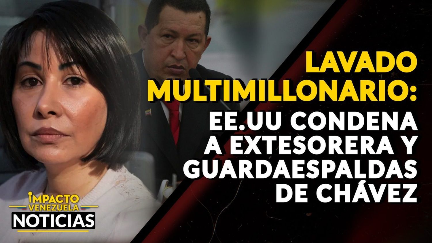 DICTAN 15 AÑOS DE CÁRCEL para la enfermera y el escolta de Hugo Chávez VIDEO – IMPACTO VENEZUELA
