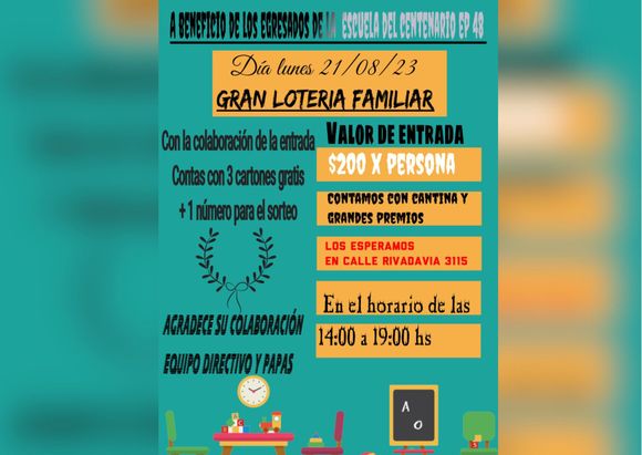 Lotería familiar a beneficio de egresados de la escuela 48