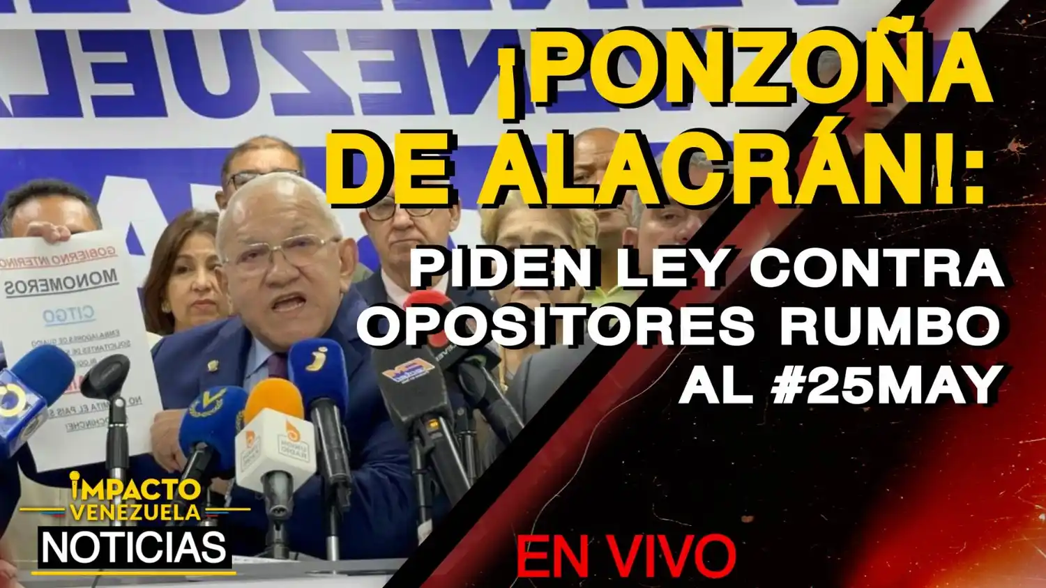¡PONZOÑA DE ALACRÁN! Piden ley contra opositores rumbo al #25MAY – VIDEO