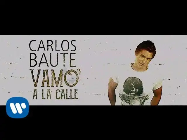 “Vamo’ a la calle”, la canción de Carlos Baute en apoyo al pueblo venezolano
