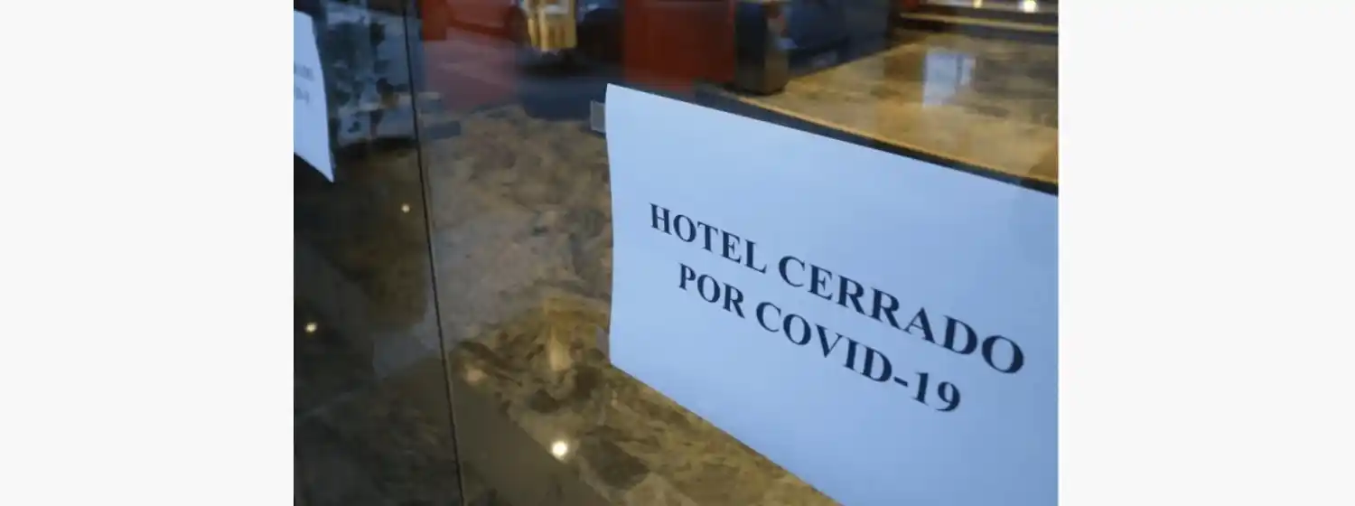 Hoteles en pandemia: "La actividad hoy está muerta"