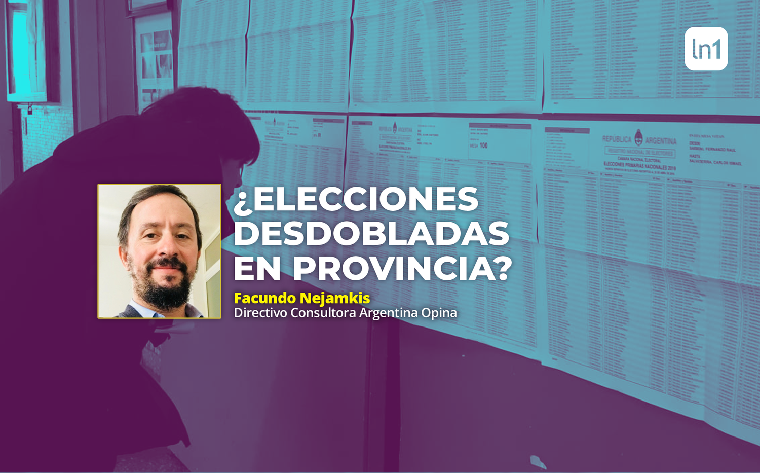 Desdoblamiento de elecciones en Provincia: a quién beneficiaría y qué candidatos se verían perjudicados