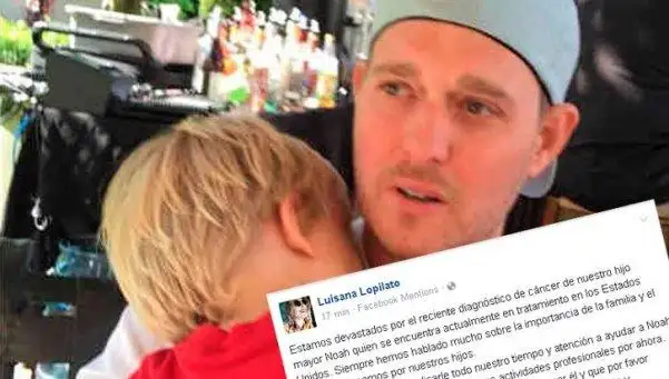 Michael Bublé confirmó que su hijo Noah tiene cáncer