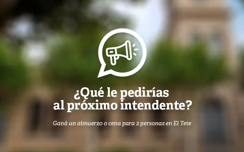 Sorteo: ¿Qué le pedirías al próximo intendente?