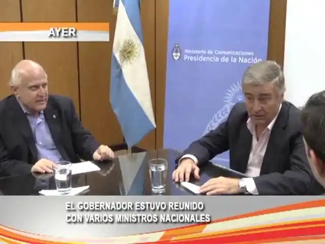 El gobernador estuvo reunido con varios ministros nacionales