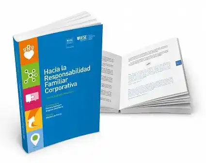  Walmart y IAE: Segunda edición del libro "Hacia la Responsabilidad Familiar Corporativa: Guía de Buenas Prácticas"