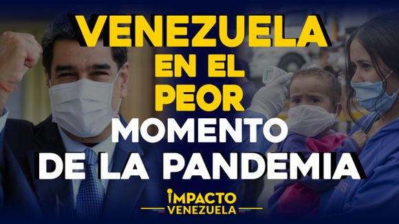 LOS NÚMEROS NO COINCIDEN: Venezuela en el peor momento de la pandemia