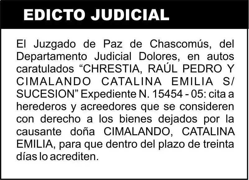“CHRESTIA, RAÚL PEDRO Y CIMALANDO CATALINA EMILIA S/ SUCESION”
