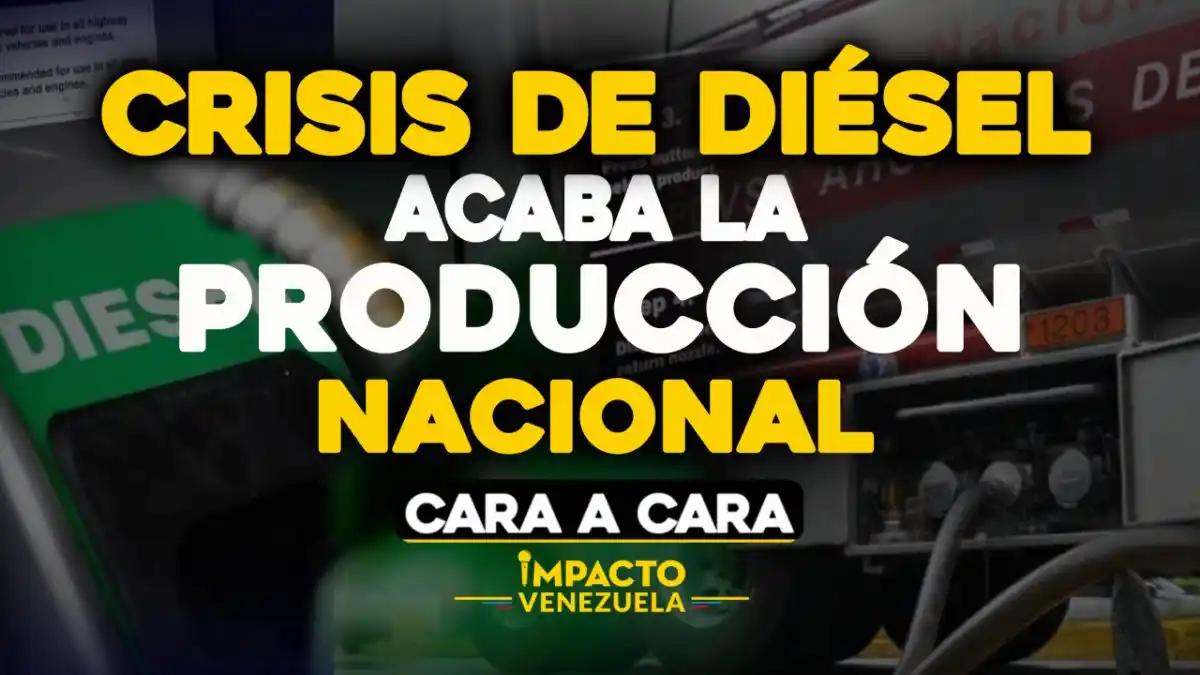 CARA A CARA – Crisis de diésel acaba con la producción nacional