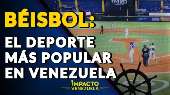 EL BÉISBOL es el deporte más popular en Venezuela – Video Impacto Venezuela