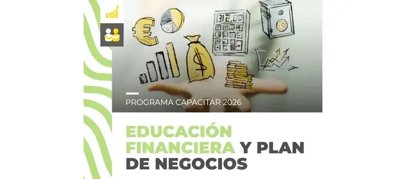 Nueva capacitación gratuita para emprendedores sobre educación financiera y plan de negocios