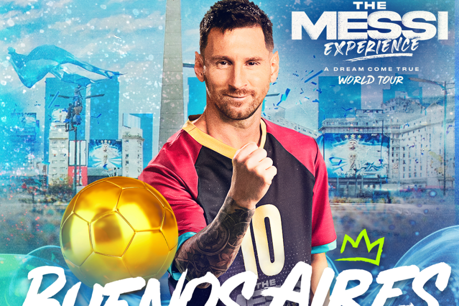 "The Messi Experience World Tour” llegará a la Argentina en el mes de julio