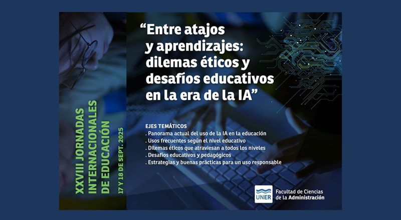 “Entre atajos y aprendizajes: dilemas éticos y desafíos educativos en la era  de la Inteligencia Artificial”