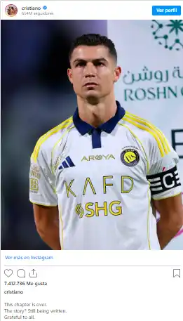 Con este posteo Cristiano Ronaldo despertó polémica sobre su continuidad en el Al-Nassr