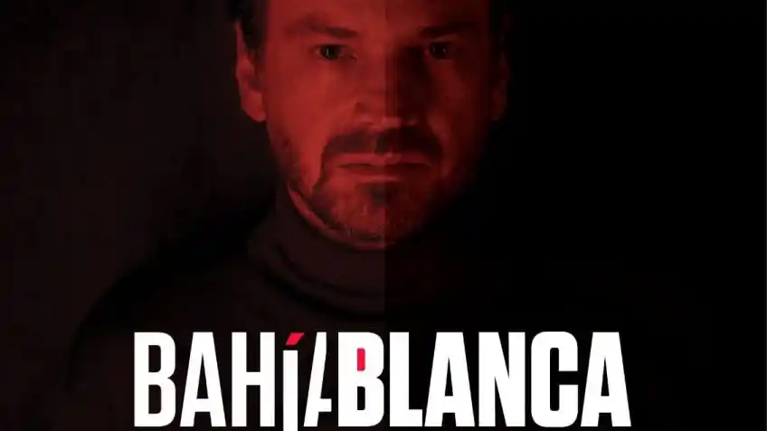 "Bahía Blanca": La película que juega con el mito de que la ciudad "es yeta"