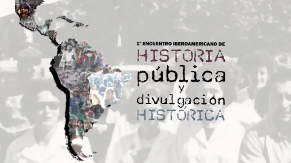 Mar del Plata será sede del  1º Encuentro Iberoamericano de Historia Pública y Divulgación Histórica