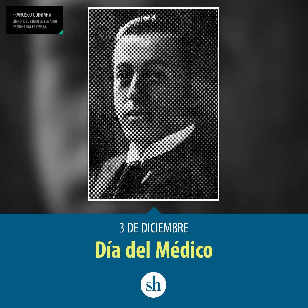 Día del Médico: El recuerdo de Francisco Quintana