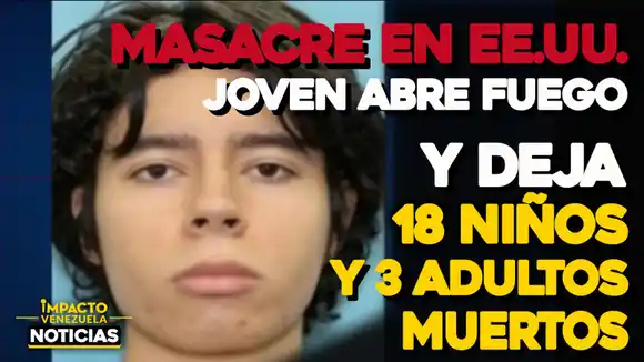 ¡ATACANTE YA LE HABÍA DISPARADO A SU ABUELA! Cifra de víctimas en la Masacre de Texas aumenta a 21 – VIDEO IMPACTO VENEZUELA