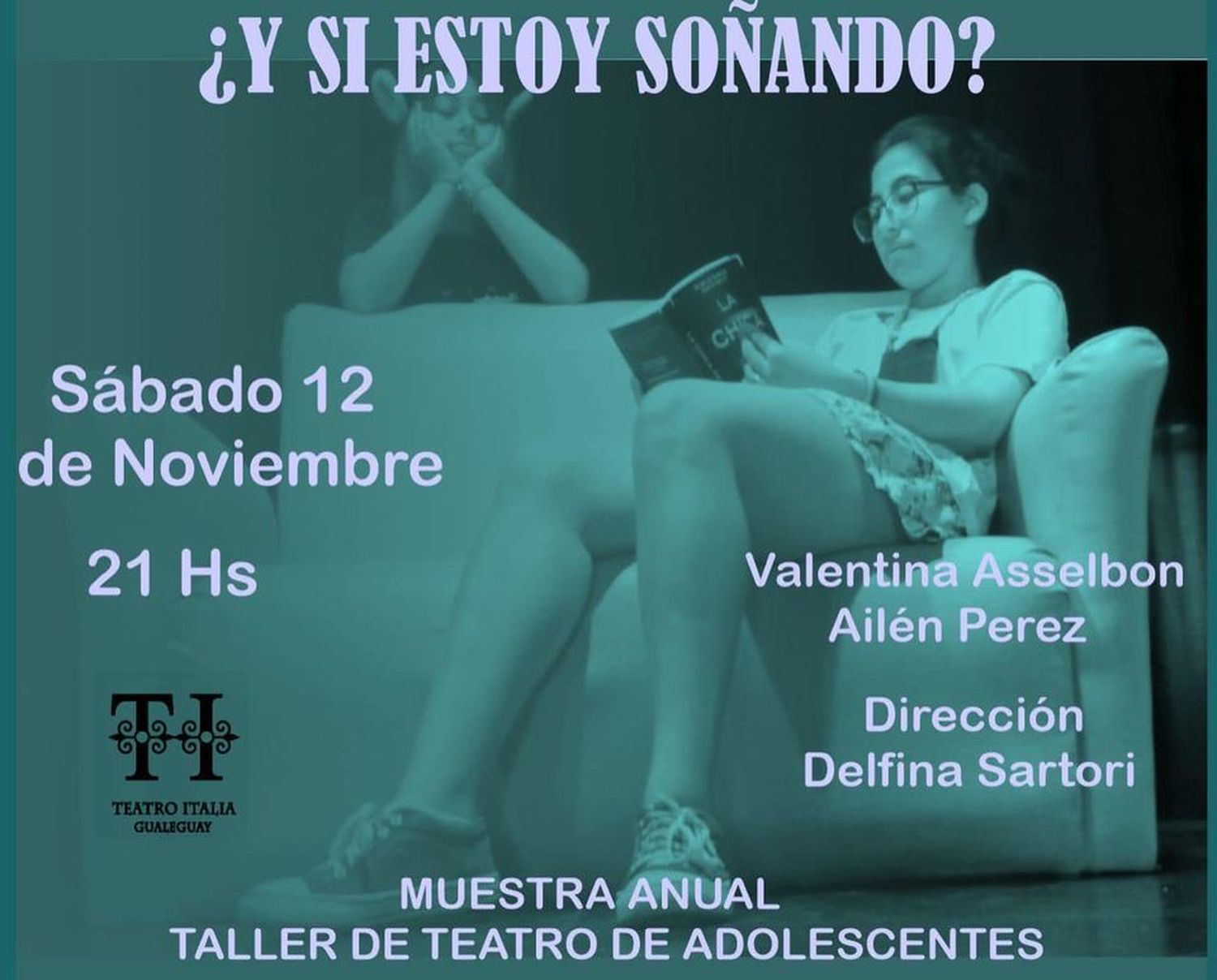 El Teatro Italia presenta ¿Y Si Estoy Soñando?