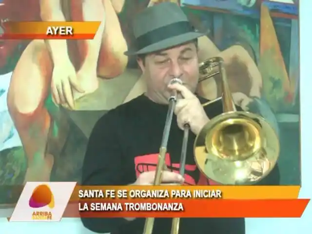 Santa Fe espera La Semana Trombonanza