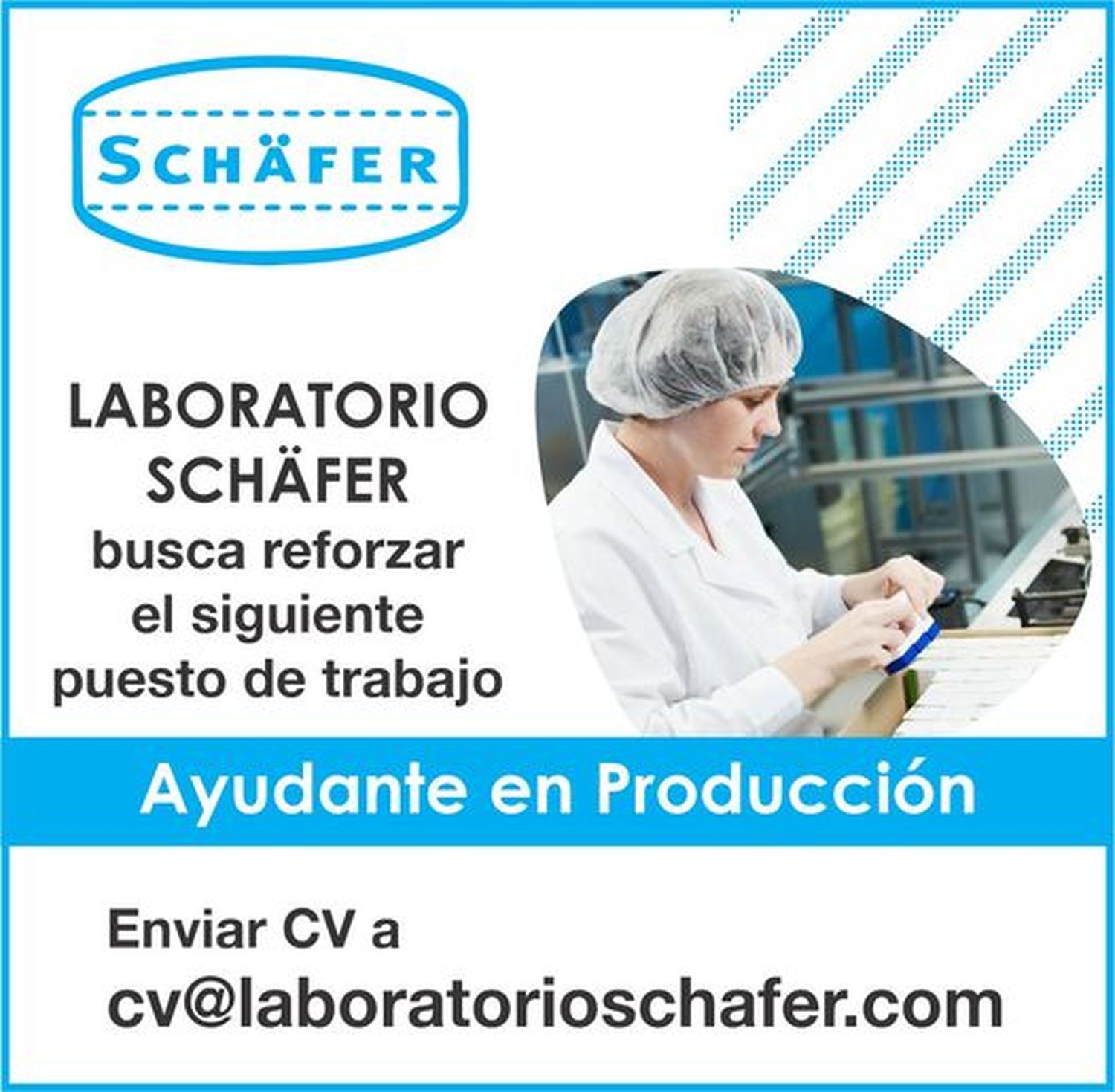 LABORATORIO SCHAFER⁣ - Búsqueda de Ayudante en Producción