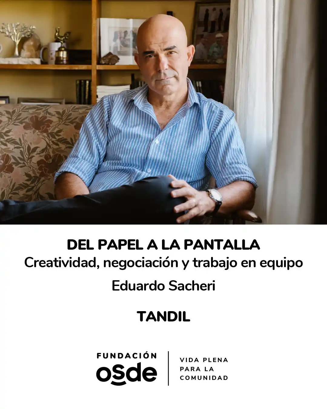 Eduardo Sacheri - Fundación OSDE