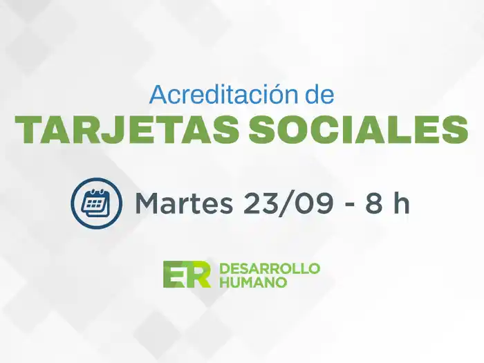 Este martes se acreditan los fondos de las tarjetas sociales en Entre Ríos
