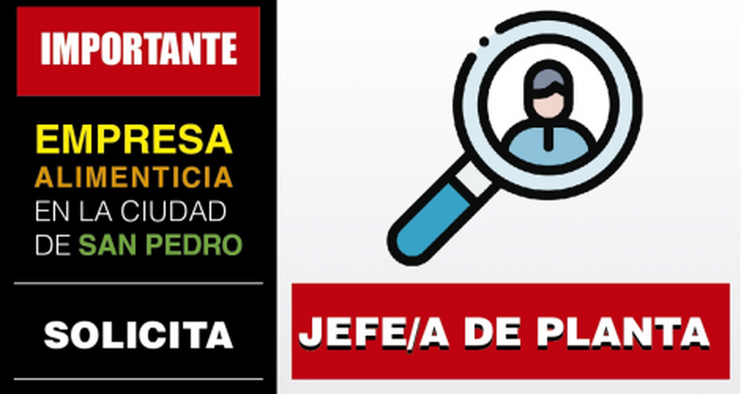 Búsqueda laboral: jefe de planta